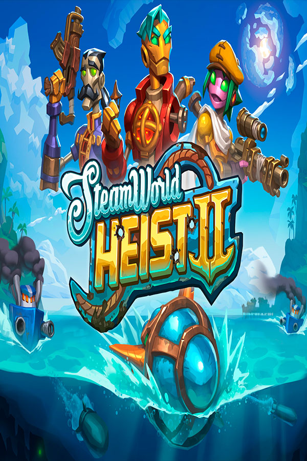 SteamWorld Heist II